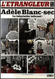 L'étrangleur, Spécial Adèle Blanc-Sec T3&nbsp;-&nbsp;Jacques Tardi