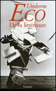 De la littérature&nbsp;-&nbsp;Umberto Eco