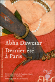 Dernier été à Paris&nbsp;-&nbsp;Abha Dawesar