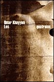 Les quatrains&nbsp;-&nbsp;Omar Khayyam