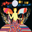 Jordan&nbsp;-&nbsp;Oh no we are dominos