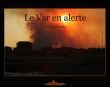 Le Var en alerte