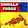 Vanilla Fudge&nbsp;-&nbsp;Vanilla Fudge