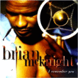 Brian McKnight&nbsp;-&nbsp;I remember you