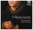 Giovanni Pierluigi da Palestrina, Lassus, Ashewell&nbsp;-&nbsp;La Quinta essentia
