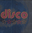 Compilation disco&nbsp;-&nbsp;Disco