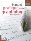 Manuel pratique de la graphologie&nbsp;-&nbsp;B. Sauvegain