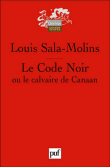 Le code noir ou le calvaire du Canaan