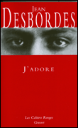 J'adore&nbsp;-&nbsp;Jean Desbordes