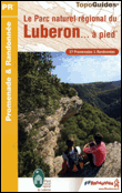 Le parc naturel régional du Lubéron&nbsp;-&nbsp;Collectif