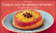 Craquez pour les gâteaux renversés&nbsp;-&nbsp;Jean-Luc Sady