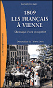 1809 : les français à Vienne&nbsp;-&nbsp;Robert Ouvrard