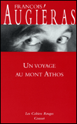 Un voyage au Mont Athos&nbsp;-&nbsp;François Augiéras