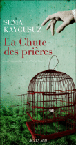 La chute des prieres