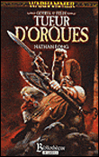 Warhammer - Warhammer, Gotrek et Félix T8