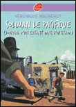 Soliman le Pacifique&nbsp;-&nbsp;Véronique Massenot