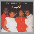 Boney M&nbsp;-&nbsp;Kalimba de luna - remasterisé