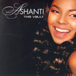 Ashanti&nbsp;-&nbsp;The vault