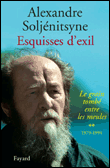 Esquisses d'exil&nbsp;-&nbsp;Alexandre Soljenitsyne