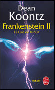 La trilogie Frankenstein&nbsp;-&nbsp;Dean Ray Koontz