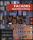 Facades : Selection and Details