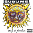Sublime&nbsp;-&nbsp;40 OZ to freedom