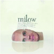 Milow&nbsp;-&nbsp;Milow