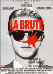 La Brute&nbsp;-&nbsp;Claude Guillemot, Guy Des Cars