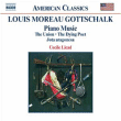 Louis Moreau Gottschalk&nbsp;-&nbsp;Oeuvres pour piano