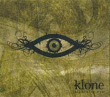 Klone&nbsp;-&nbsp;All seeing eye - Digipack