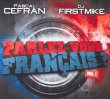 Pascal Cefran&nbsp;-&nbsp;Parlez-vous français? volume 1