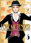 Love me tender, T5&nbsp;-&nbsp;Kiki
