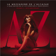 Compilation musique électronique&nbsp;-&nbsp;La Mezzanine de l'Alcazar - Volume 6