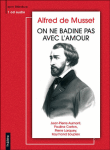 On ne badine pas avec l'amour 1cd
