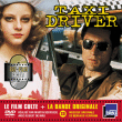 Bande originale de film&nbsp;-&nbsp;Taxi driver - inclus dvd du film