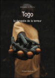 Togo, la dynastie de la terreur&nbsp;-&nbsp;Adélaïde De Souza