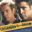 Bande originale de film&nbsp;-&nbsp;Le rêve de Cassandre - Cassandra's dream