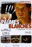 Les paumes blanches&nbsp;-&nbsp;Szabolcs Hajdu, Orion Radies, Gheorghe Dinica, Silas Radies