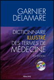 Dictionnaire illustré des termes de médecine&nbsp;-&nbsp;Marcel Garnier, Jean Delamare