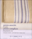 Points associés et autres projets&nbsp;-&nbsp;Monique Lyonnet