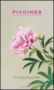 Pivoines&nbsp;-&nbsp;Pierre-Yves Nedelec, Jean-Luc Rivière
