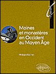 Moines et monastères au Moyen Age&nbsp;-&nbsp;P. Racinet