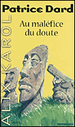 Alix Karol, T17&nbsp;-&nbsp;Patrice Dard