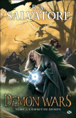Demon wars, T2&nbsp;-&nbsp;R. A. Salvatore
