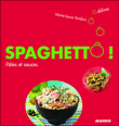 Spaghettô !&nbsp;-&nbsp;Marie-Laure Tombini