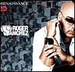 Roger Sanchez&nbsp;-&nbsp;Renaissance 3d