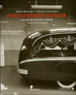 Paris, dernier voyage : histoire des pompes funèbres de Paris - Christian Chevandier
