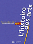 Comment enseigner l'histoire des arts au cycle 3