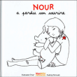 Nour a perdu son sourire&nbsp;-&nbsp;Raphaël Frier, Audrey Pannuti