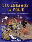 Les animaux en folie&nbsp;-&nbsp;Jacques Lerouge